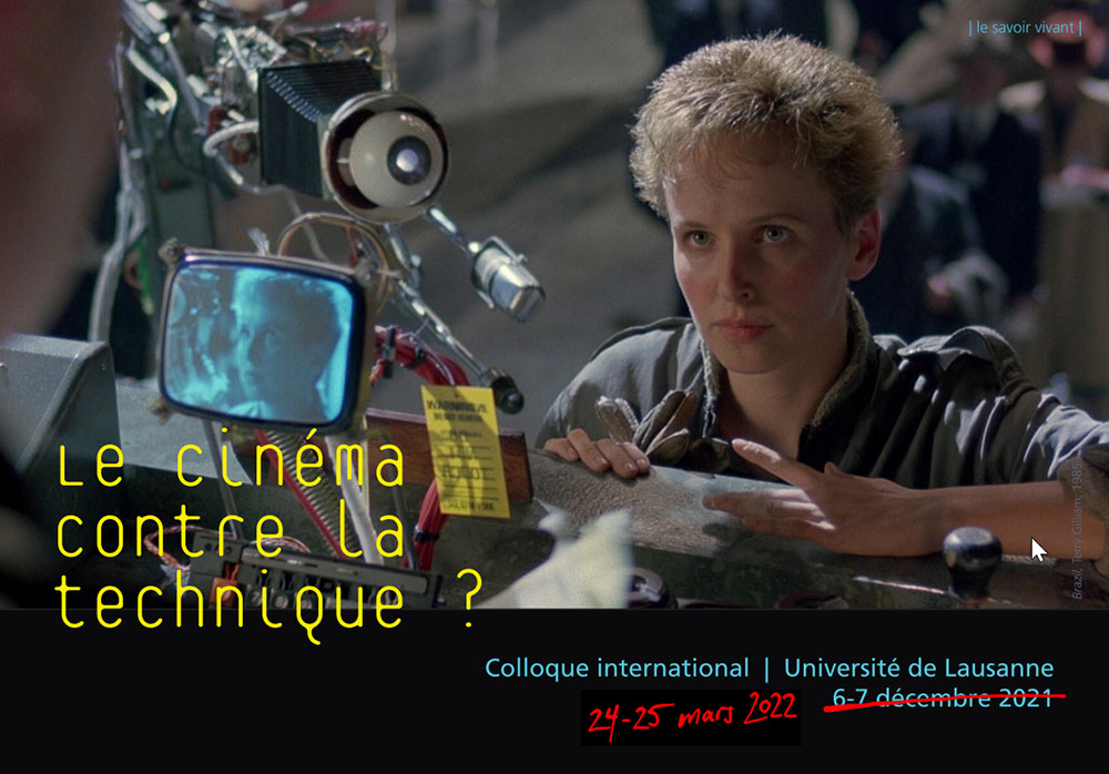 You are currently viewing 24/03/2022 - Le cinéma contre la technique ? - Colloque international à l'Université de Lausanne