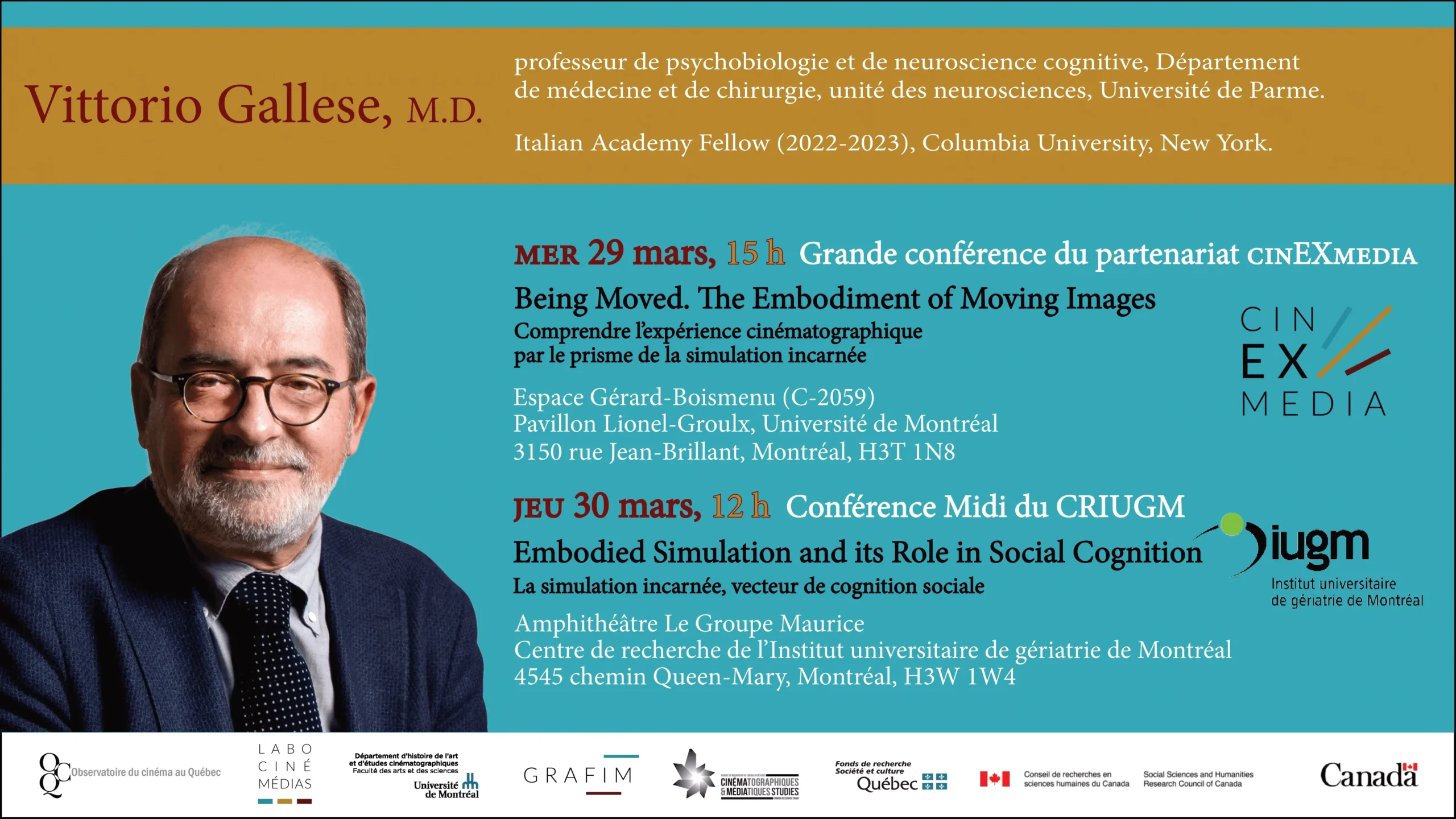 You are currently viewing 30/03/2023 - Conférence Midi du CRIUGM en partenariat avec cinEXmedia (english only) - Vittorio Gallese: Embodied Simulation and its Role in Social Cognition