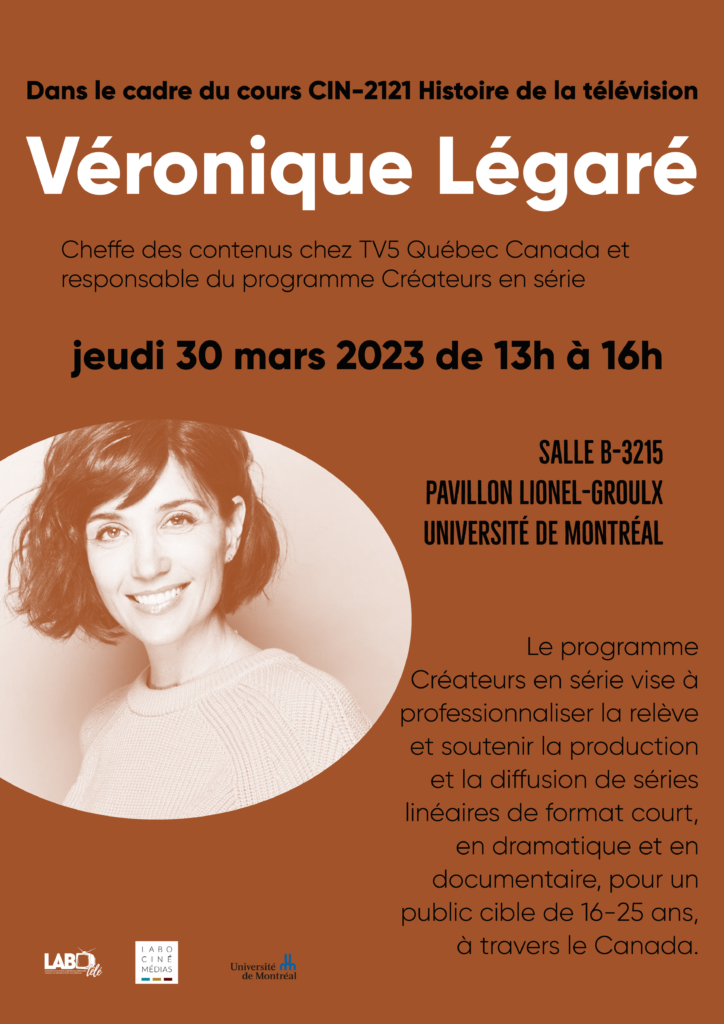 30/03/2023 - Rencontre avec Véronique Légaré - Laboratoire CinéMédias
