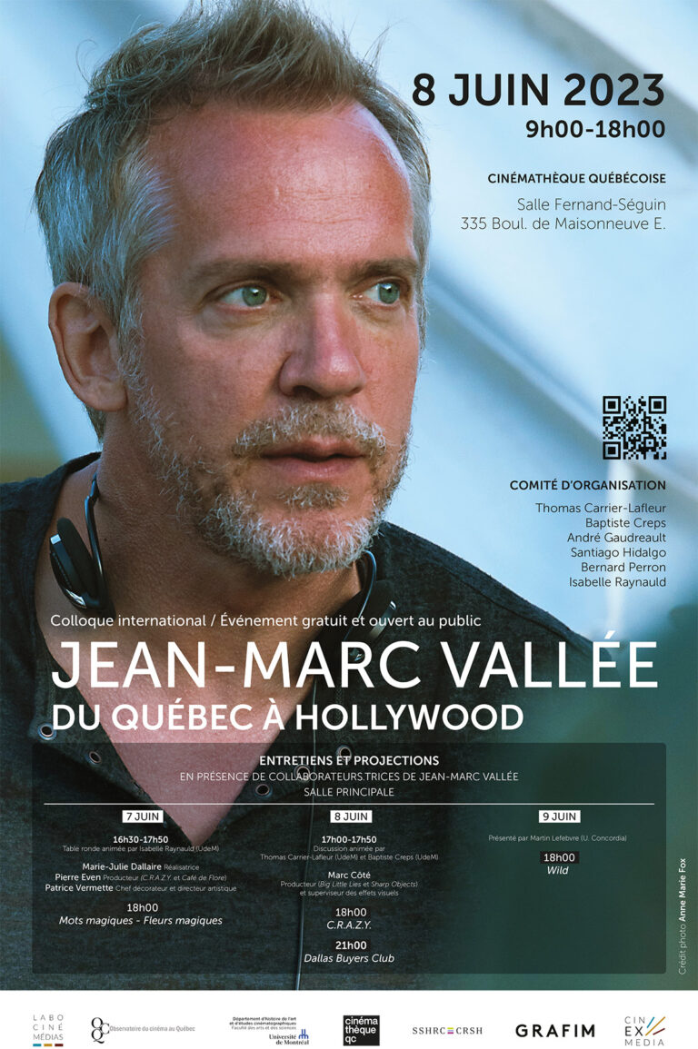 Read more about the article 08/06/2023 - Colloque international « Jean-Marc Vallée : du Québec à Hollywood »