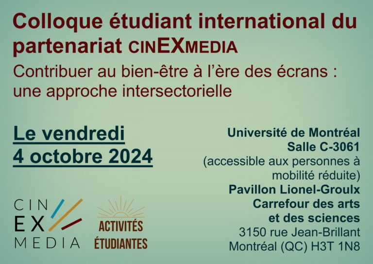 Read more about the article Colloque étudiant international du partenariat cinEXmedia